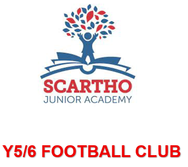 ** SCARTHO JUNIOR ACADEMY ** YEAR 5 & 6 AFTERSCHOOL FOOTBALL CLUB - WEDNESDAYS 3.30PM - 4.30PM